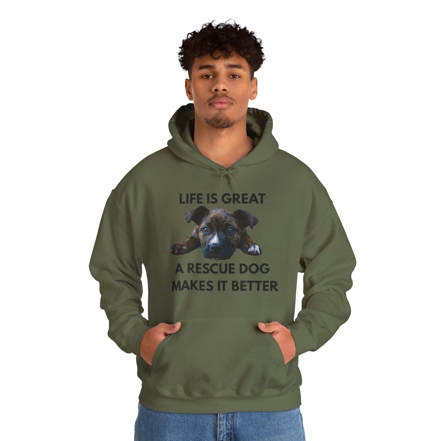 Rescue Dog Hoodie — "Life Is Great, A Rescue Dog Makes It Better" Pullover
